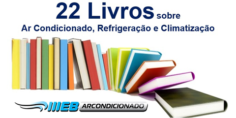 22 Livros sobre Ar Condicionado, Refrigeração e Climatização