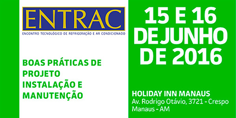 15/06: Próximo ENTRAC será realizado em Manaus
