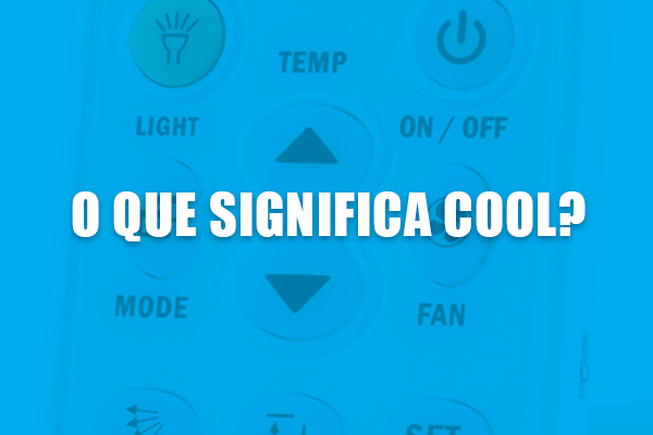 significa modo cool ar-condicionado